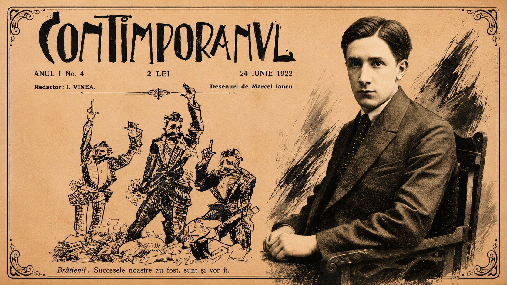 Portretul lui Ion Vinea alături de coperta revistei Contimporanul din 24 iunie 1922, publicație emblematică a avangardei românești, cu ilustrații realizate de Marcel Iancu.
