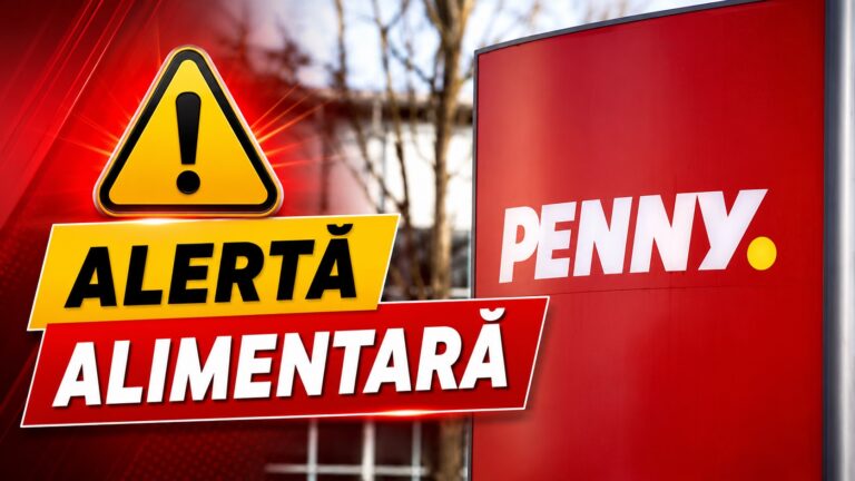 Alertă alimentară în magazinele Penny pentru produse retrase de la vânzare